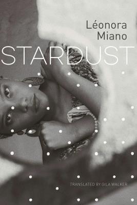 Stardust - Léonora Miano - cover