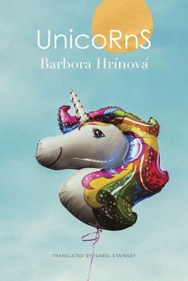 Unicorns - Barbora Hrínová - cover