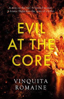 Evil at the Core - Vinquita Romaine - cover