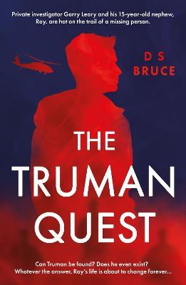 The Truman Quest - D S Bruce - cover