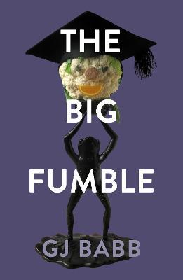 The Big Fumble - GJ Babb - cover