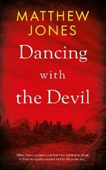 Dancing with the Devil