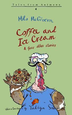 Coffee and Ice Cream - Milo McGivern - cover