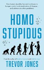 Homo stupidus