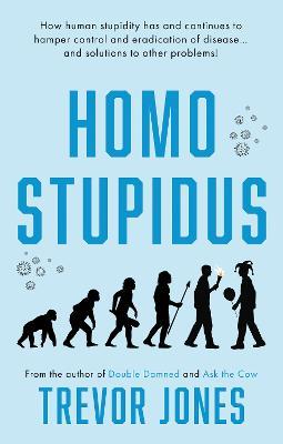 Homo stupidus - Trevor Jones - cover