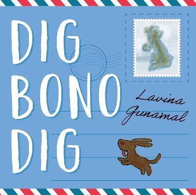 Dig Bono Dig - Lavina Gunamal - cover
