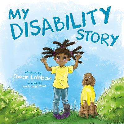 My Disability Story - Omar Lobban - cover