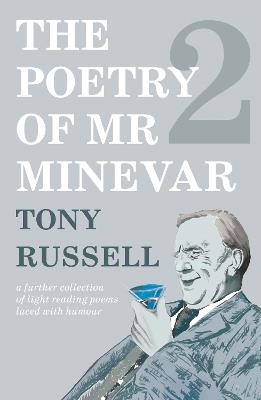 The Poetry of Mr Minevar Book 2 - Tony Russell - cover