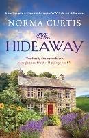 The Hideaway: A heartbreaking and absolutely gripping WW2 historical fiction novel - Norma Curtis - cover