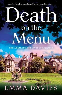 Death on the Menu: An absolutely unputdownable cozy murder mystery - Emma Davies - cover