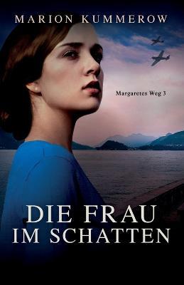 Die Frau im Schatten - Marion Kummerow - cover
