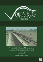 Offa's Dyke Journal: Volume 5 for 2023: A Journal for Linear Monuments, Frontiers and Borderlands Research