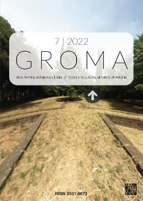 Groma: Issue 7 2022. Proceedings of ArchaeoFOSS XV 2021: Documenting Archaeology (Dept of History and Cultures, University of Bologna) - cover