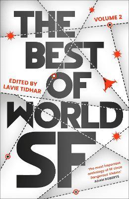 The Best of World SF: 2 - Lavie Tidhar - cover