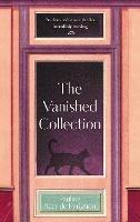 The Vanished Collection: Stolen masterpieces, family secrets and one woman's quest for the truth