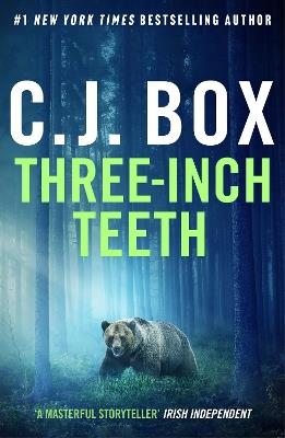 Three-Inch Teeth - C.J. Box - cover