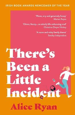 There's Been a Little Incident - Alice Ryan - cover