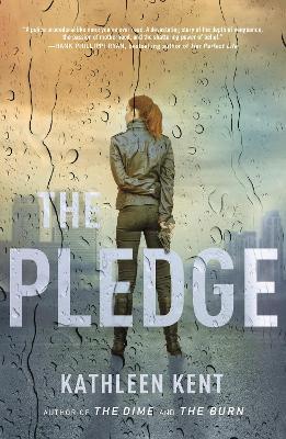 The Pledge - Kathleen Kent - cover