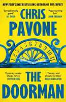 Libro in inglese The Doorman: The must-read thriller for 2026 from the New York Times bestseller, 'hard to put down and harder to forget.' Chris Pavone