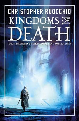 Kingdoms of Death - Christopher Ruocchio - cover
