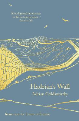 Hadrian's Wall - Adrian Goldsworthy - cover