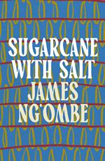 Sugarcane With Salt