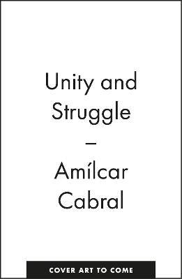 Unity and Struggle - Amílcar Cabral - cover