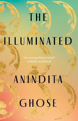The Illuminated - Anindita Ghose - cover