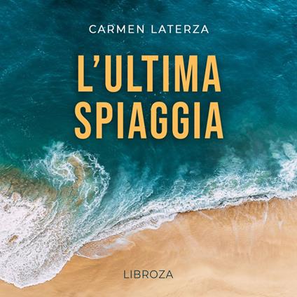 L'ultima spiaggia