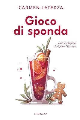 Gioco di sponda. Una indagine di Agata Cornero - Carmen Laterza - copertina