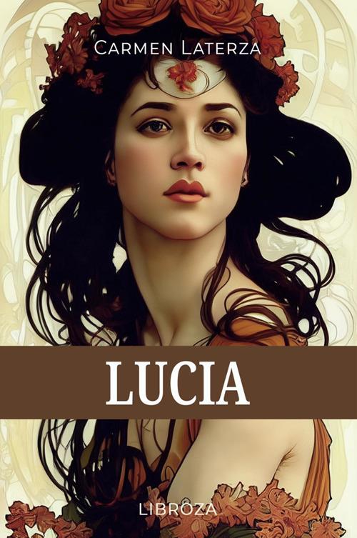 Lucia - Carmen Laterza - ebook