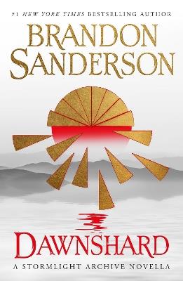 Dawnshard: A Stormlight Archive novella (B-format export paperback) - Brandon Sanderson - cover