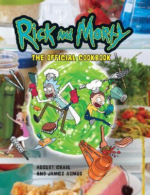 Rick & Morty: The Official Cookbook - cover