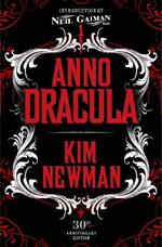 Anno Dracula Signed 30th Anniversary Edition