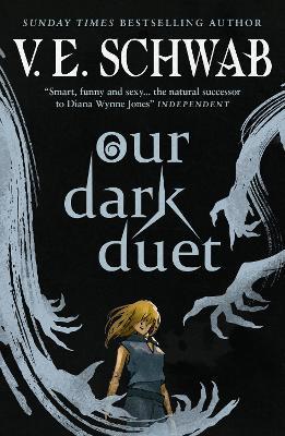 The Monsters of Verity series - Our Dark Duet collectors hardback - V.E. Schwab - cover