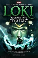 Loki: Journey Into Mystery Prose: A Novel of the Marvel Universe