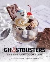 Ghostbusters: The Official Cookbook - Jenn Fujikawa,Erik Burnham - cover