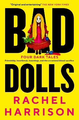 Bad Dolls - Rachel Harrison - cover