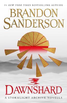 Dawnshard: A Stormlight Archive novella - Brandon Sanderson - cover