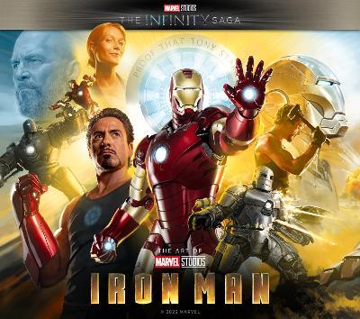 Marvel Studios' The Infinity Saga - Iron Man: The Art of the Movie: Iron Man: The Art of the Movie - John Rhett Thomas - cover