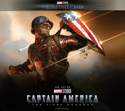 Marvel Studios' The Infinity Saga - Captain America: The First Avenger: The Art of the Movie: Captain America: The First Avenger: The Art of the Movie - Matthew Manning - cover