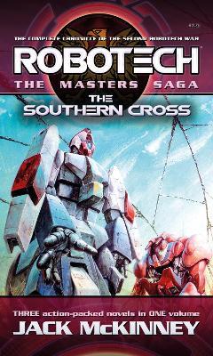 Robotech - The Masters Saga: The Southern Cross, Vol 7-9 - Jack McKinney - cover