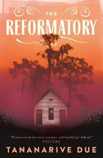 The Reformatory
