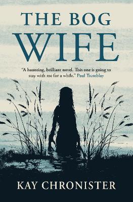 The Bog Wife - Kay Chronister - cover