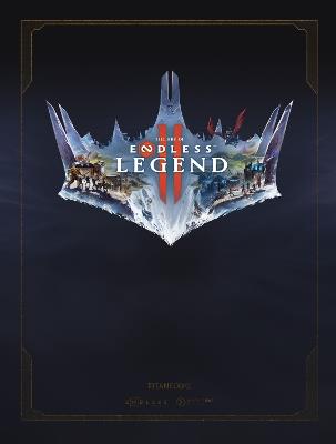 The Art of ENDLESS LEGEND 2 (TM) - Amplitude Studios - cover