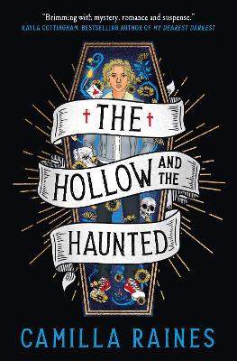 The Hollow and the Haunted - Camilla Raines - cover