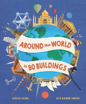 Around the World in 80 Buildings - David Long - cover