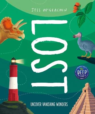 Lost: Discover disappearing wonders - Jess McGeachin - cover