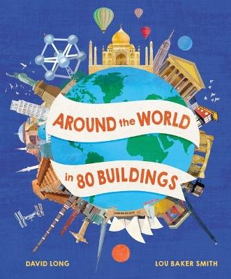 Around the World in 80 Buildings - David Long - cover