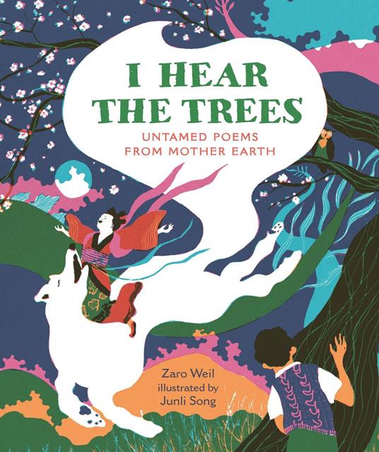 I Hear The Trees - Zaro Weil,Junli Song - ebook